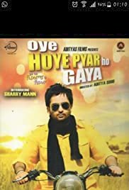 Oye Hoye Pyar Ho Gaya - Movie Poster Oye Hoye Pyar Ho Gaya - Movie Poster