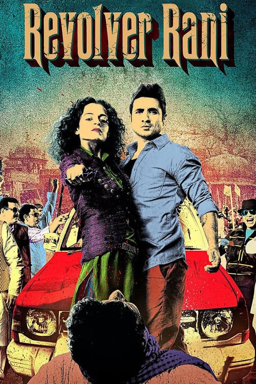 Revolver Rani - Movie Poster