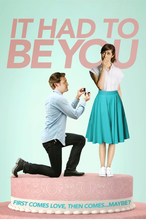 It Had to Be You - Movie Poster