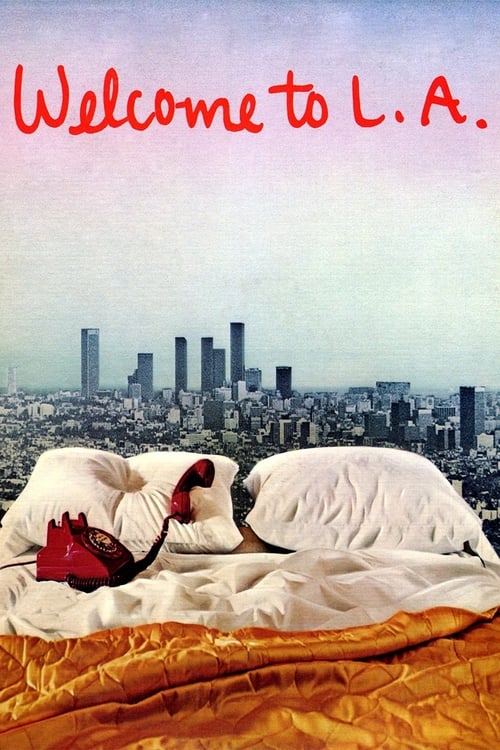 Welcome to L.A. - Movie Poster Welcome to L.A. - Movie Poster