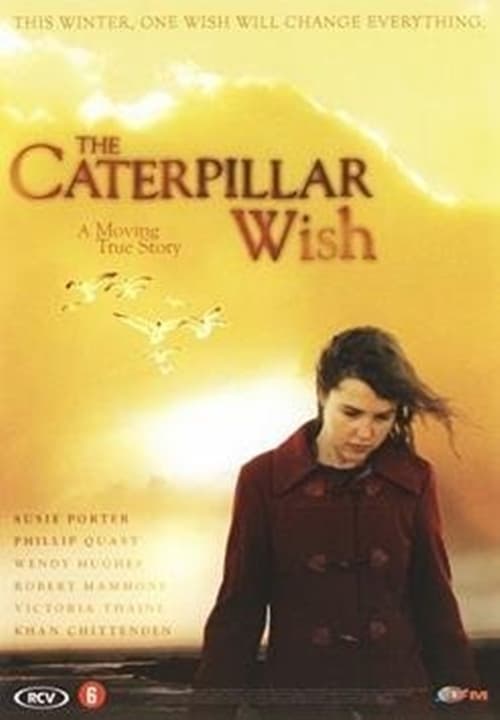 The Caterpillar Wish - Movie Poster The Caterpillar Wish - Movie Poster