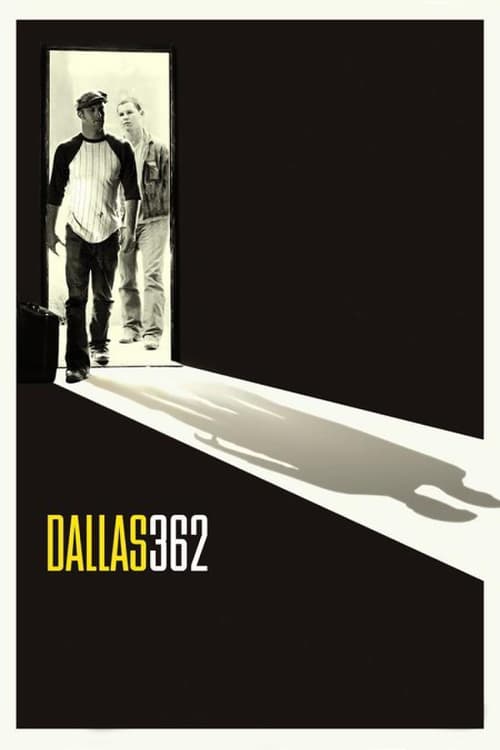 Dallas 362 - Movie Poster Dallas 362 - Movie Poster