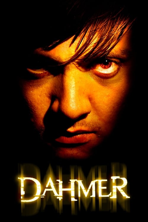 Dahmer - Movie Poster Dahmer - Movie Poster
