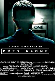 Prey Alone - Movie Poster Prey Alone - Movie Poster