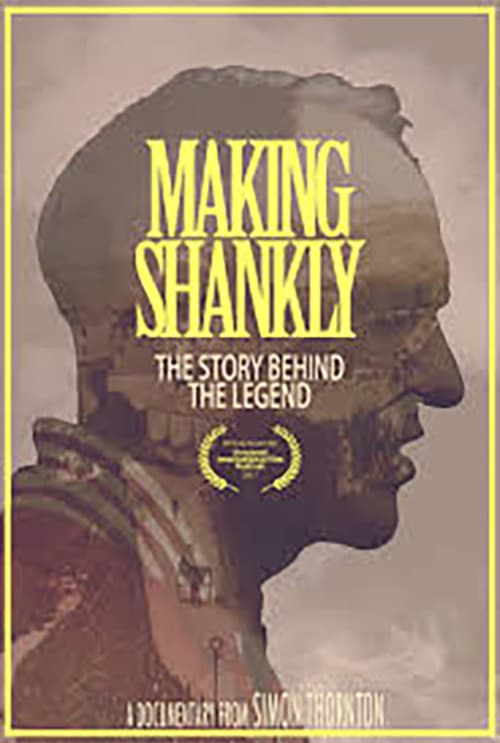 Making Shankly - Movie Poster Making Shankly - Movie Poster