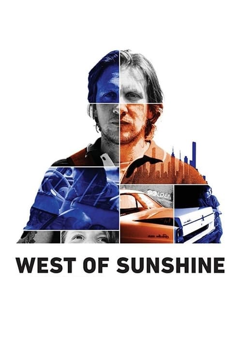 West of Sunshine - Movie Poster