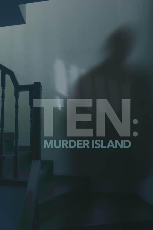 Ten: Murder Island - Movie Poster Ten: Murder Island - Movie Poster