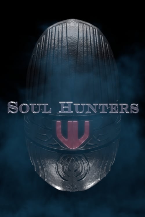 Soul Hunters - Movie Poster Soul Hunters - Movie Poster