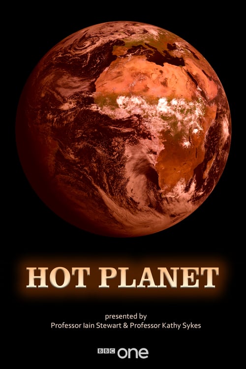 Hot Planet - Movie Poster Hot Planet - Movie Poster