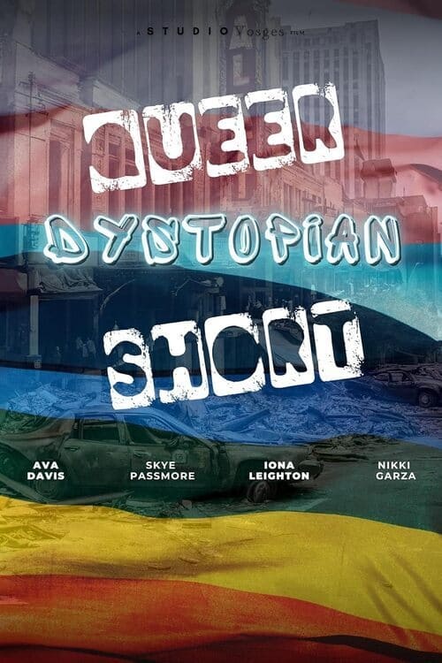 Queer Dystopian Short - Movie Poster Queer Dystopian Short - Movie Poster