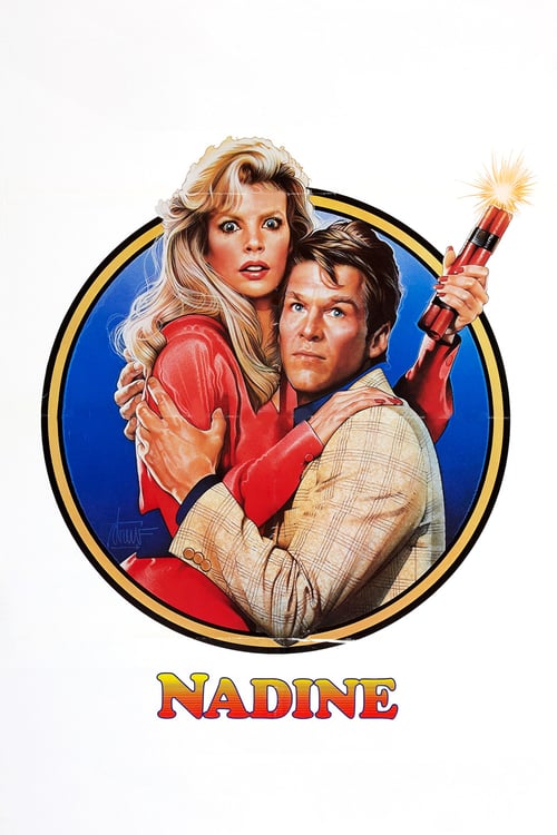 Nadine - Movie Poster Nadine - Movie Poster