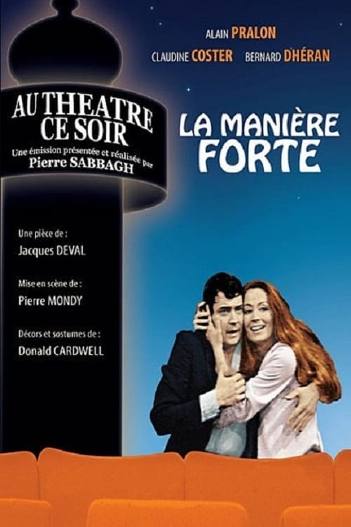 La Manière forte - Movie Poster La Manière forte - Movie Poster