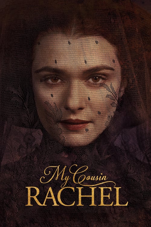 My Cousin Rachel - Movie Poster My Cousin Rachel - Movie Poster