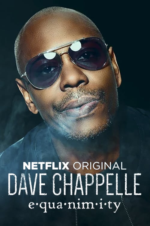 Dave Chappelle: Equanimity - Movie Poster