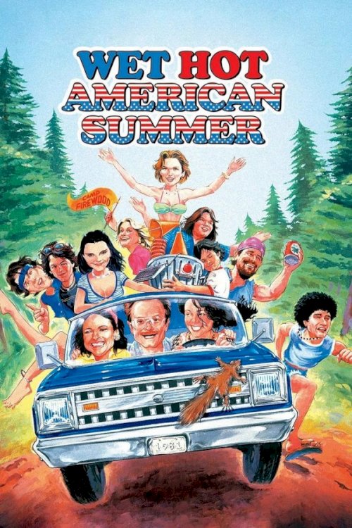 Wet Hot American Summer - Movie Poster Wet Hot American Summer - Movie Poster