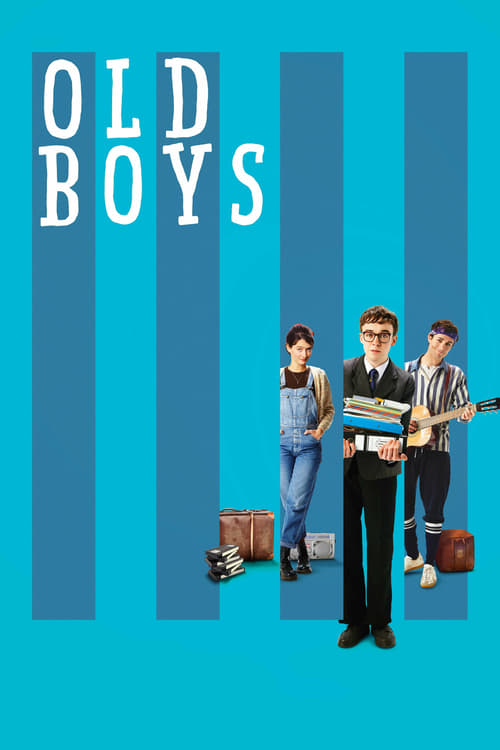 Old Boys - Movie Poster Old Boys - Movie Poster