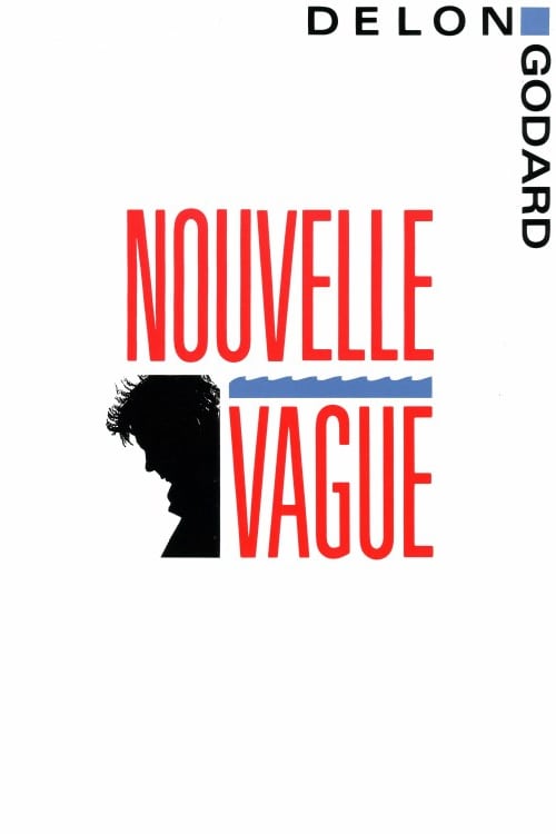 Nouvelle Vague - Movie Poster Nouvelle Vague - Movie Poster