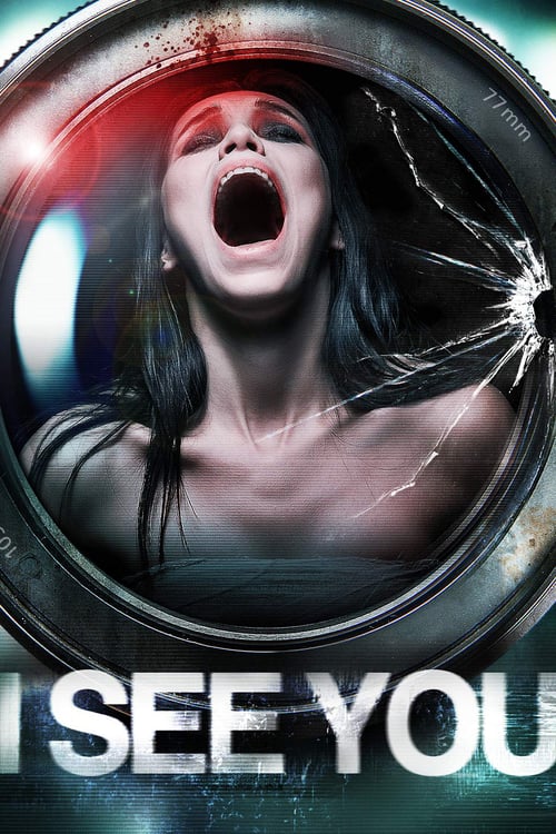 I See You - Movie Poster I See You - Movie Poster