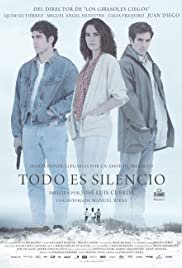 Todo es silencio - Movie Poster