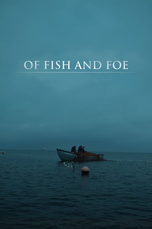 Of Fish and Foe - Movie Poster Of Fish and Foe - Movie Poster