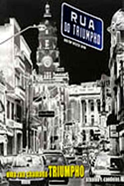 Uma Rua Chamada Triumpho 1969/70 - Movie Poster Uma Rua Chamada Triumpho 1969/70 - Movie Poster