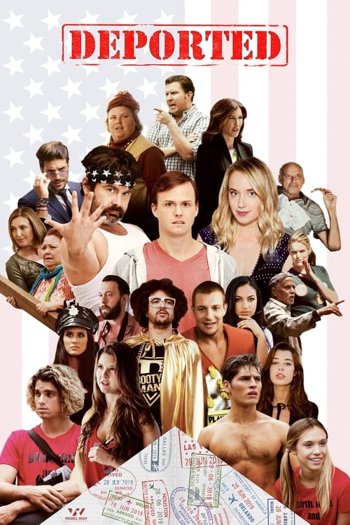 Deported - Movie Poster Deported - Movie Poster