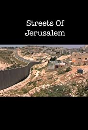 Streets of Jerusalem - Movie Poster Streets of Jerusalem - Movie Poster