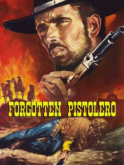 Forgotten Pistolero - Movie Poster Forgotten Pistolero - Movie Poster