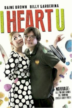 I Heart U - Movie Poster I Heart U - Movie Poster