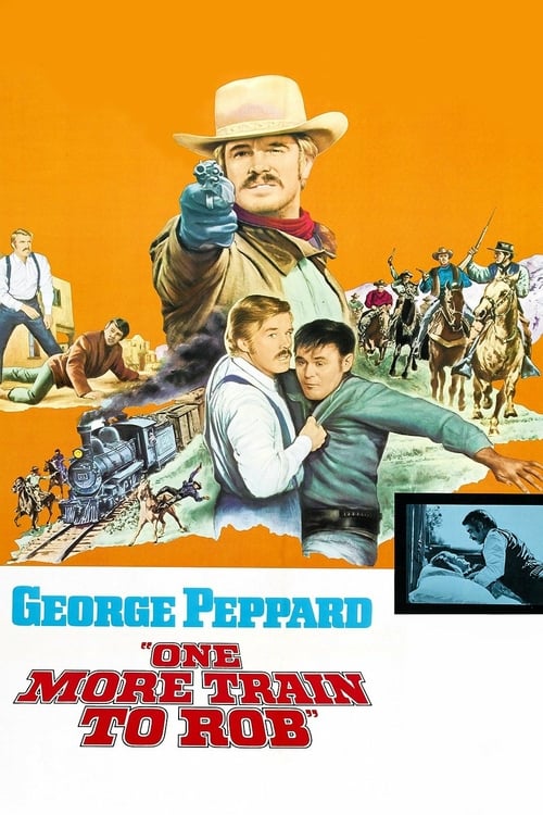 One More Train to Rob - Movie Poster One More Train to Rob - Movie Poster