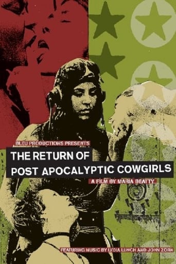 The Return of Post Apocalyptic Cowgirls - Movie Poster The Return of Post Apocalyptic Cowgirls - Movie Poster