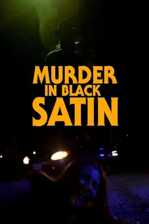 Murder in Black Satin - Movie Poster Murder in Black Satin - Movie Poster
