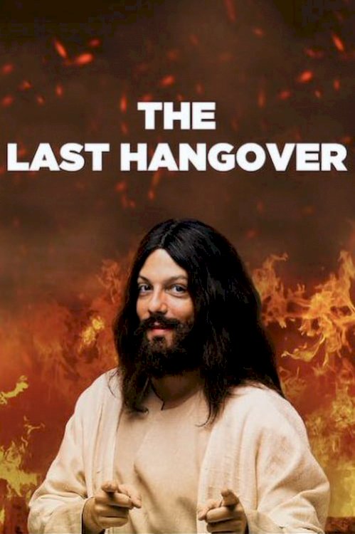The Last Hangover - Movie Poster The Last Hangover - Movie Poster