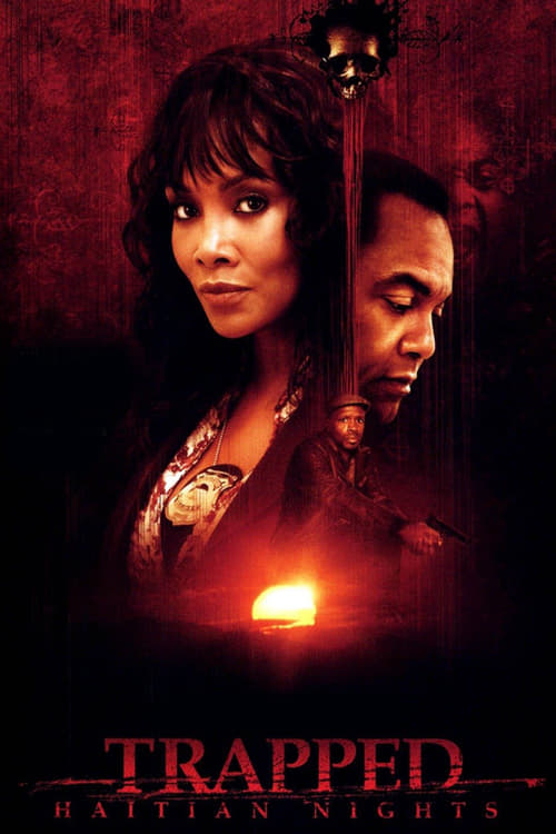 Trapped: Haitian Nights - Movie Poster Trapped: Haitian Nights - Movie Poster