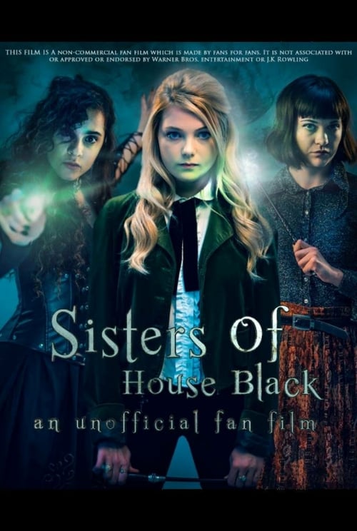 Sisters of House Black - Movie Poster Sisters of House Black - Movie Poster
