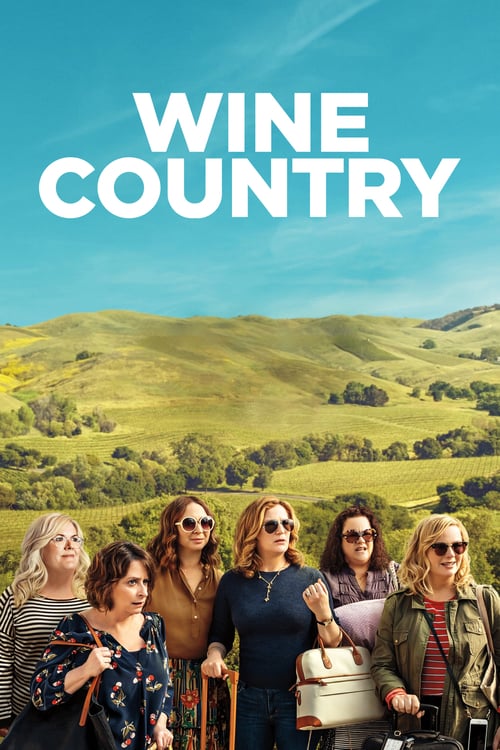Wine Country - Movie Poster Wine Country - Movie Poster