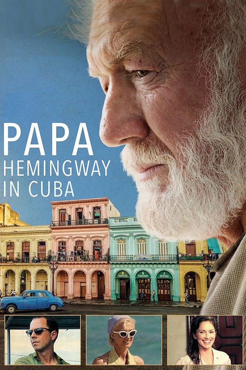 Papa Hemingway in Cuba - Movie Poster Papa Hemingway in Cuba - Movie Poster
