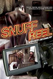 Snuff Reel - Movie Poster Snuff Reel - Movie Poster