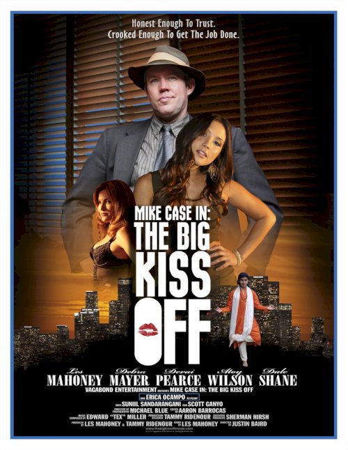 Mike Case in: The Big Kiss Off - Movie Poster Mike Case in: The Big Kiss Off - Movie Poster