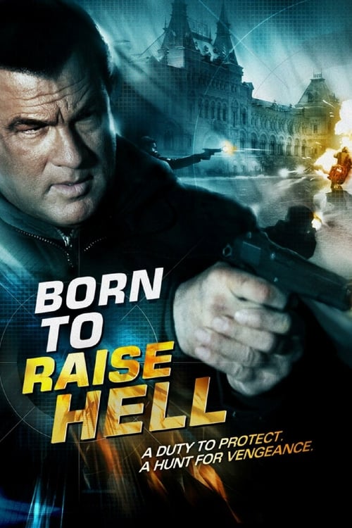 Born to Raise Hell - Movie Poster Born to Raise Hell - Movie Poster