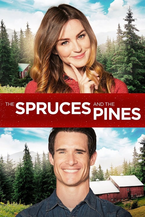 The Spruces and the Pines - Movie Poster The Spruces and the Pines - Movie Poster