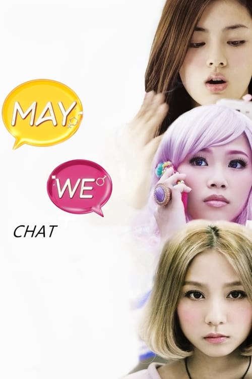 May We Chat - Movie Poster May We Chat - Movie Poster