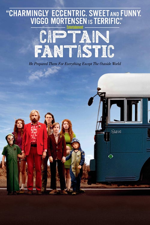 Captain Fantastic - Movie Poster Captain Fantastic - Movie Poster
