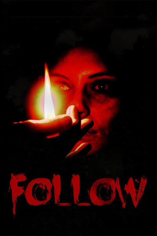 Follow - Movie Poster Follow - Movie Poster