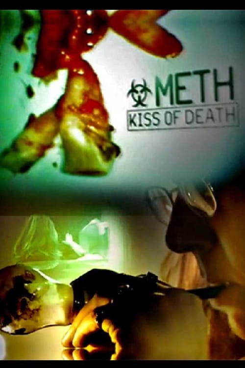 Meth - Movie Poster Meth - Movie Poster
