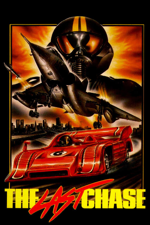 The Last Chase - Movie Poster The Last Chase - Movie Poster