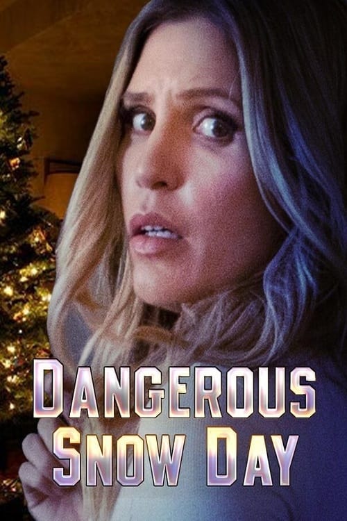 Dangerous Snow Day - Movie Poster Dangerous Snow Day - Movie Poster