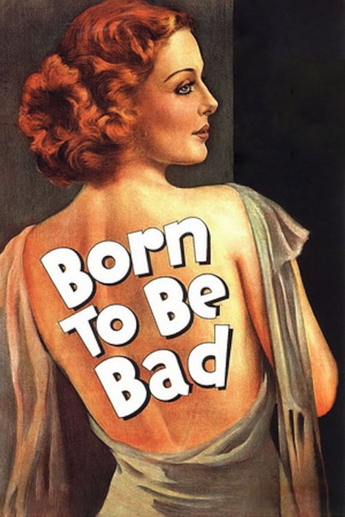 Born to Be Bad - Movie Poster Born to Be Bad - Movie Poster