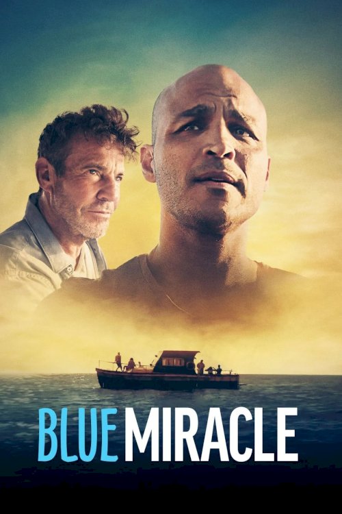Blue Miracle - Movie Poster Blue Miracle - Movie Poster