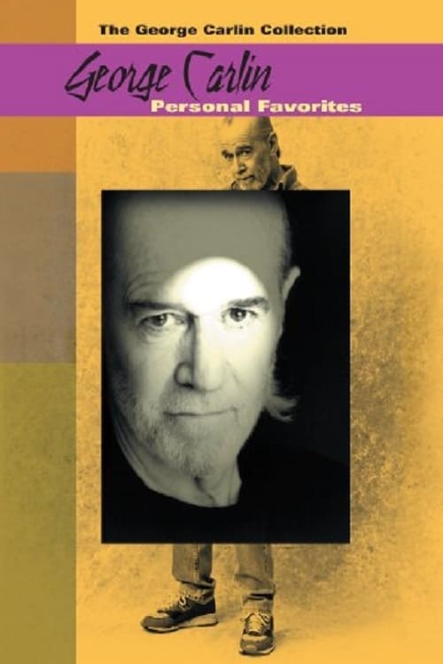 George Carlin: Personal Favorites - Movie Poster George Carlin: Personal Favorites - Movie Poster